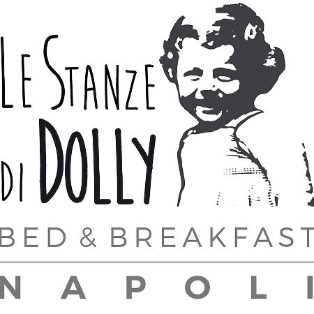 Le Stanze Di Dolly Bed & Breakfast Napoli Eksteriør bilde